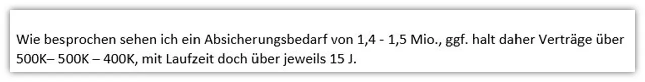 Anfrage für Risikolebensversicherung von 1,5 Millionen Euro