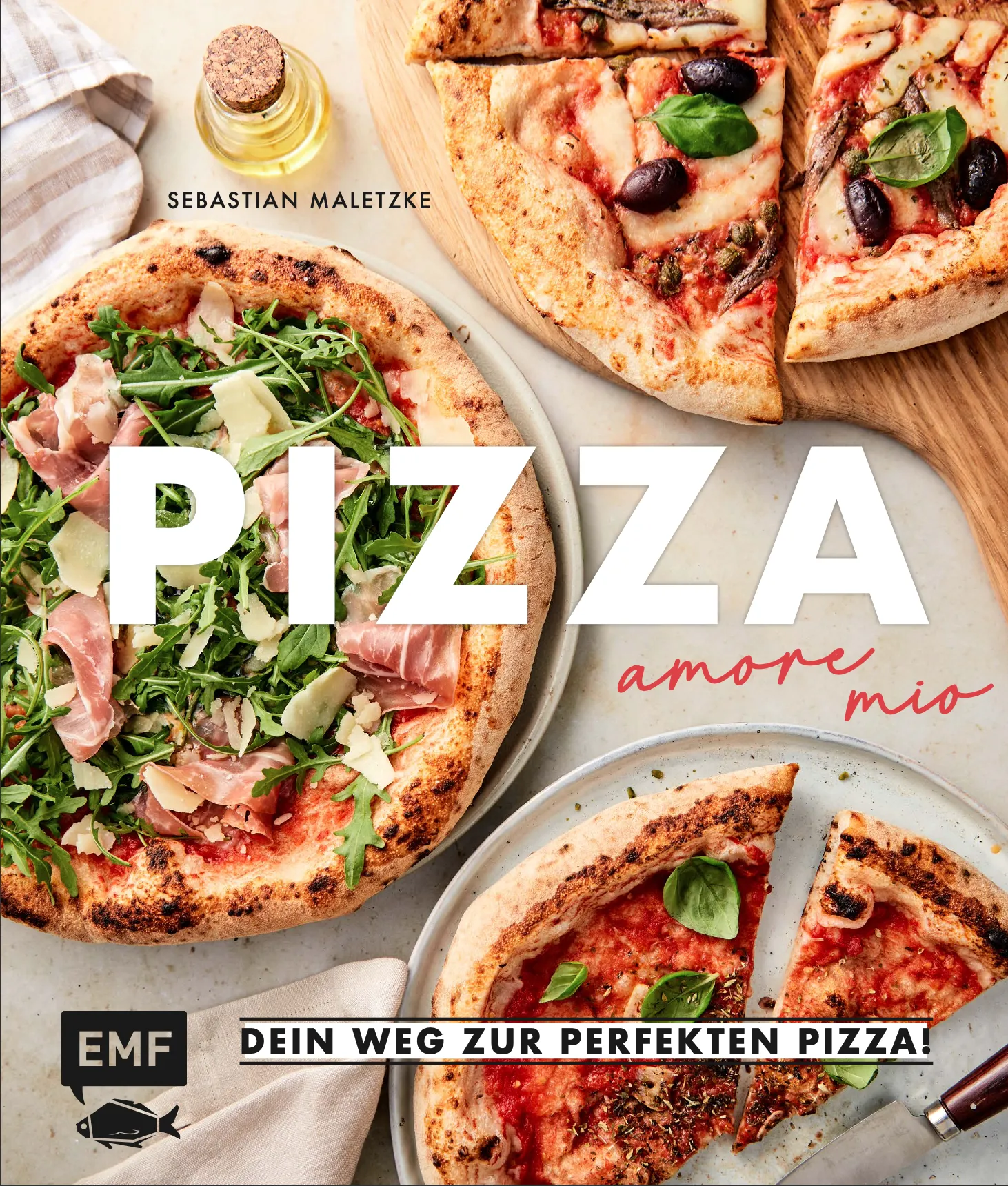 Cover des Kochbuchs &quot;Pizza - Amore Mio!&quot; zum Vorbestellen.
