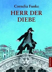 Cover des Romans Herr der Diebe von Cornelia Funke, das eine Gruppe von Kindern in Venedig zeigt, die vor einer Gondel flüchten.