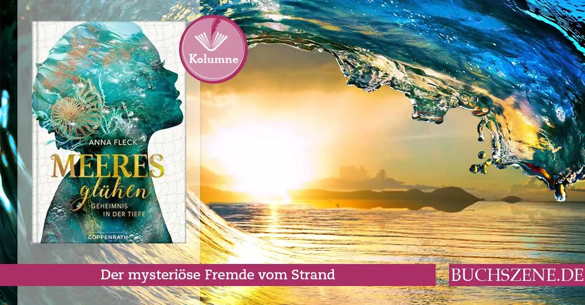 Cover von Anna Flecks Debütroman &quot;Meeresglühen&quot;, der erste Band einer Trilogie über ein Geheimnis und Liebe an der Küste Cornwalls.
