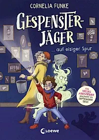 Cover von Gespensterjäger auf eisiger Spur von Cornelia Funke, das die drei Hauptfiguren vor einem eisigen Hintergrund mit einem Gespenst zeigt.