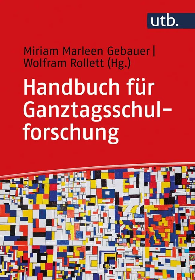 Coverabbildung Handbuch für Ganztagsschulforschung