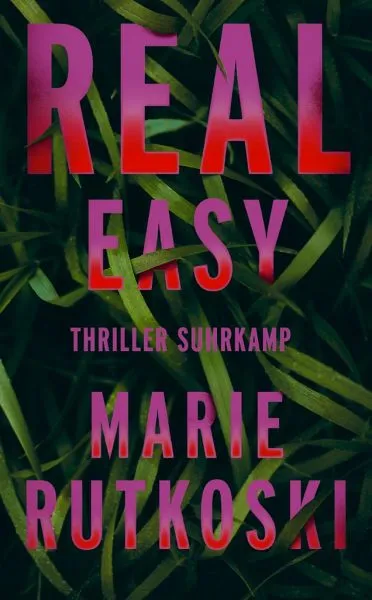 Die besten Krimis im Juni 2022: „Real Easy“ von Marie Rutkoski
