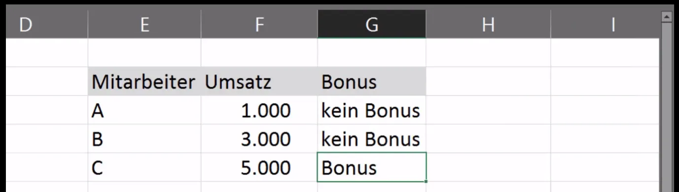 Excel WENN-DANN-Beispiel mit Zahlenwerten zur Bonusberechnung
