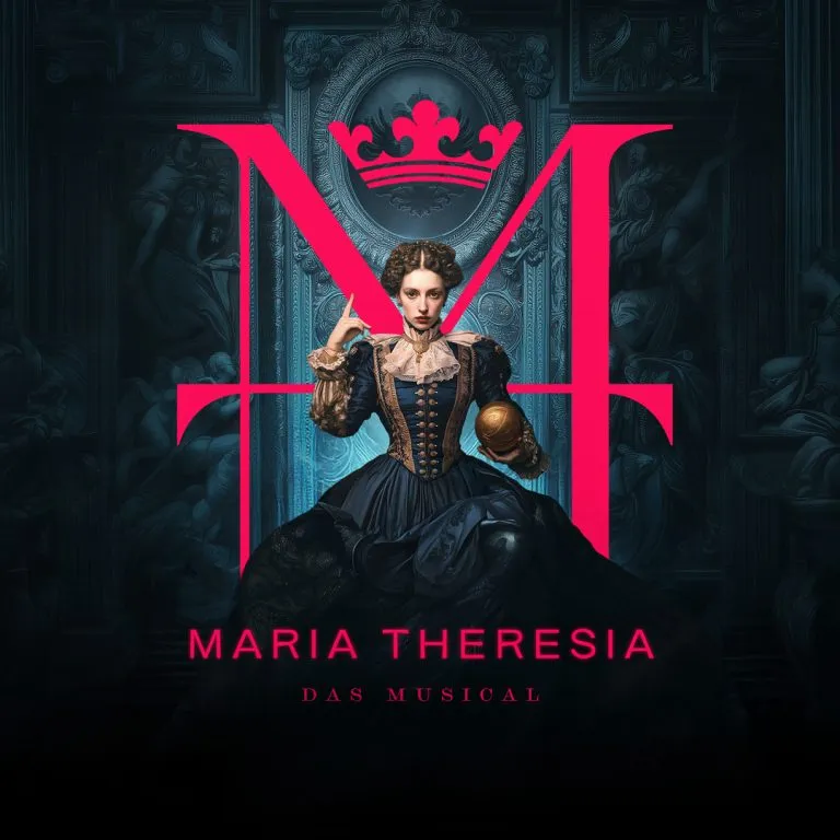 Plakat für das Musical &quot;Maria Theresia&quot;
