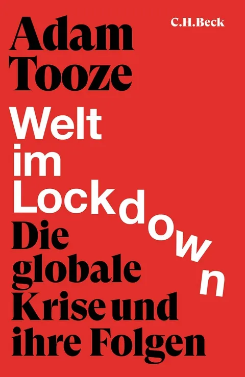 Welt im Lockdown. Die globale Krise und ihre Folgen, 2021