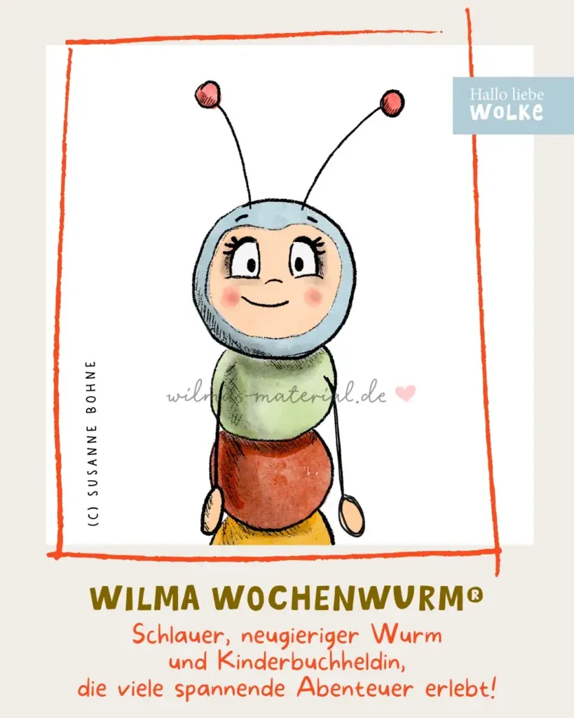 Wilma Wochenwurm erklärt die Wochentage – kreative Kindergartenideen für spielerisches Lernen