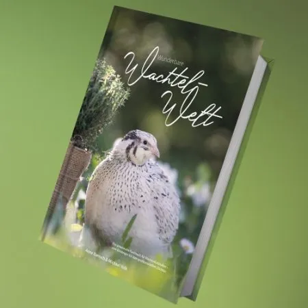 Wunderbare Wachtel-Welt - 2. Auflage 2022