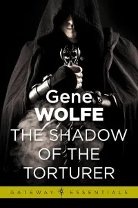 Buchcover: The Shadow of the Torturer von Gene Wolfe