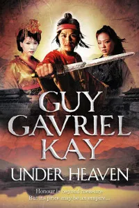 Buchcover: Under Heaven von Guy Gavriel Kay