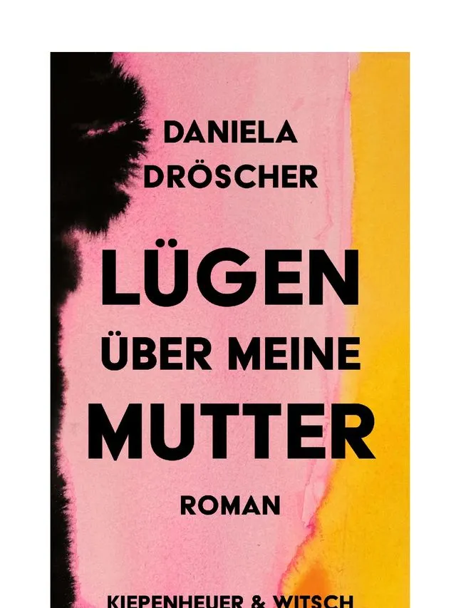 Buchcover von "Lügen über meine Mutter" von Daniela Dröscher