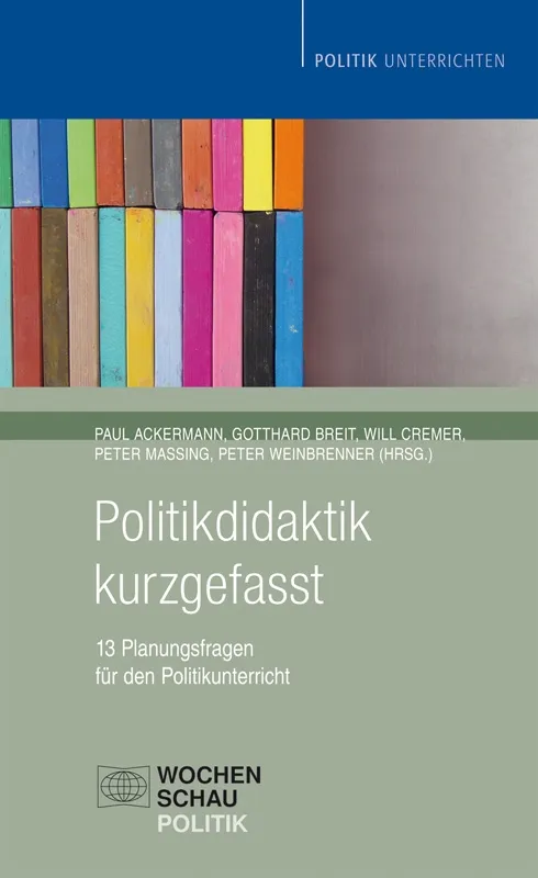 Cover des Buches "Politikdidaktik kurzgefasst - 13 Planungsfragen für den Politikunterricht"