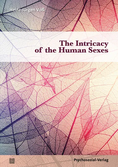 Cover des Buches „The Intricacy of the Human Sexes“