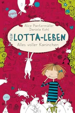 Cover des ersten Bandes "Mein Lotta-Leben: Alles voller Kaninchen"