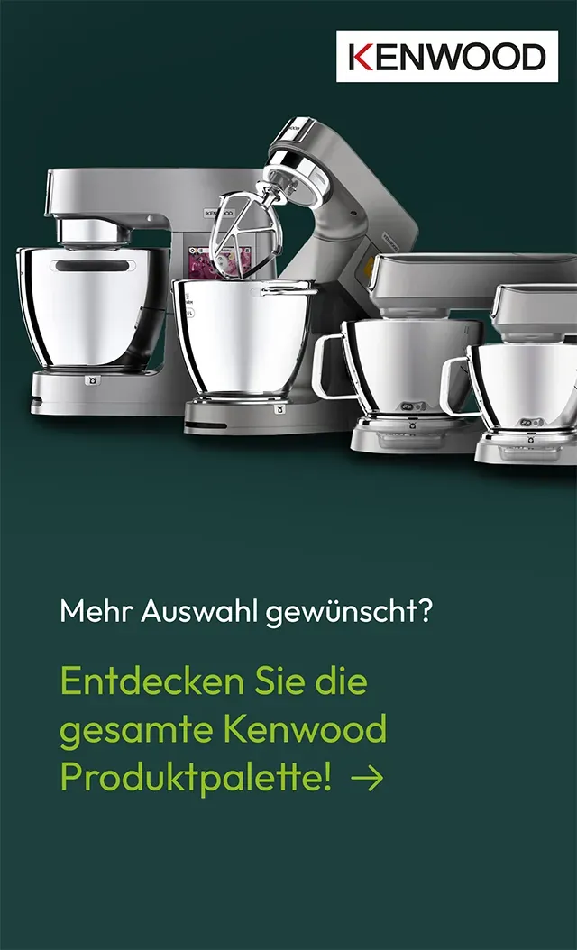 Große Vielfalt an Kenwood Küchenmaschinen: Entdecken Sie die gesamte Palette für Backen und Kochen