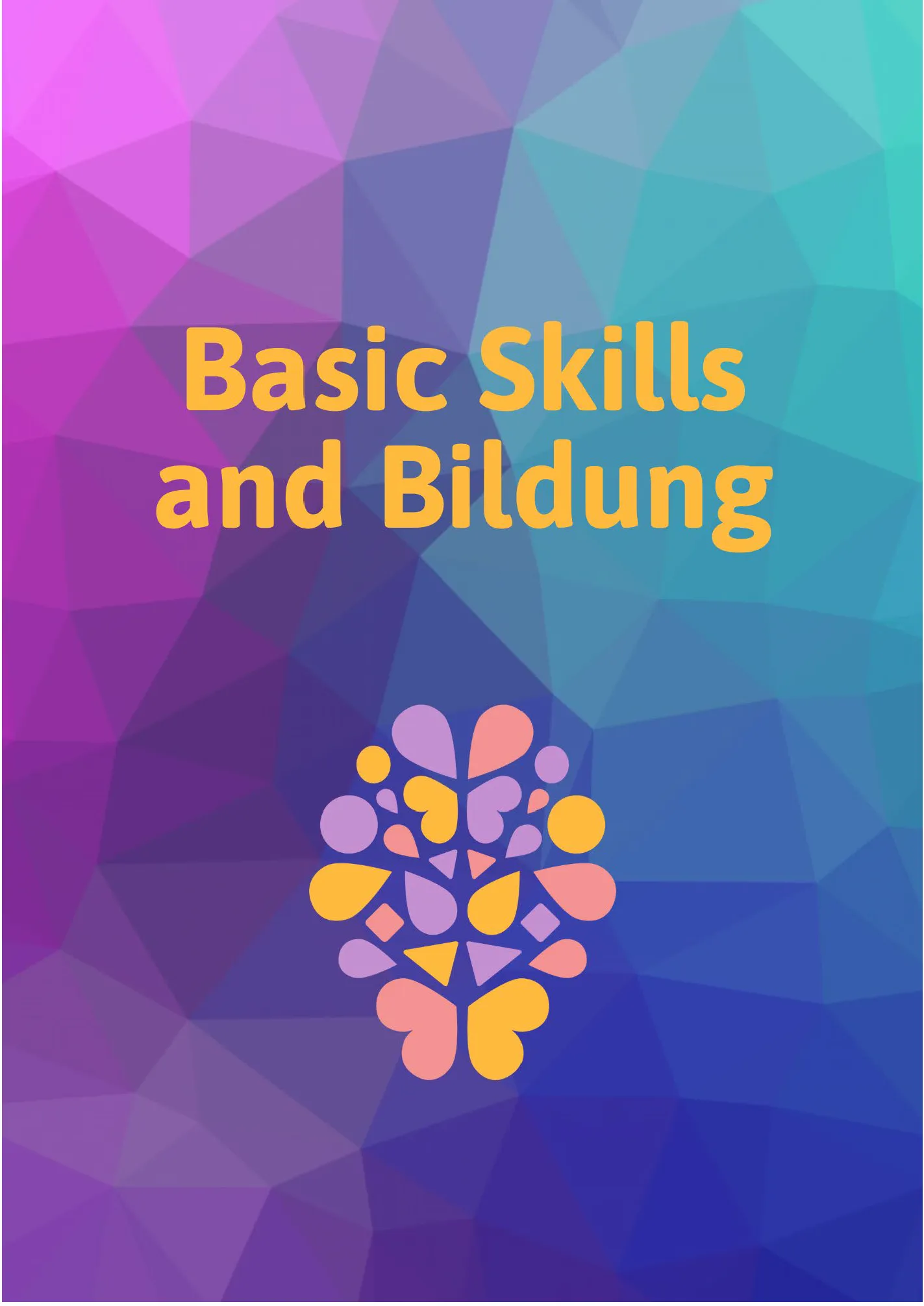 Titelbild der Publikation "Basic skills and Bildung" mit einem grafischen Muster