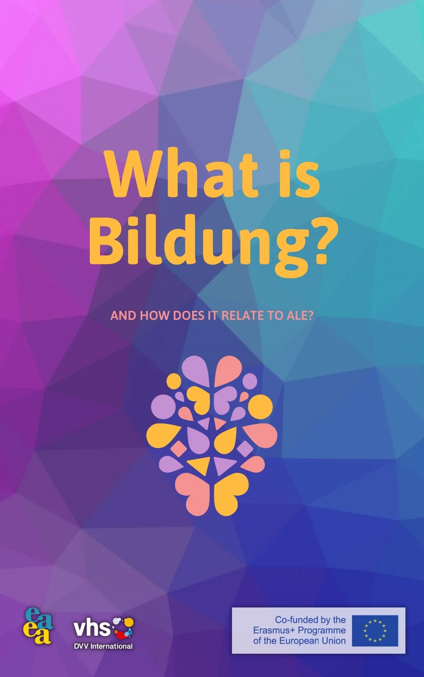 Titelbild der Publikation "What is Bildung?", die das ganzheitliche Konzept erklärt