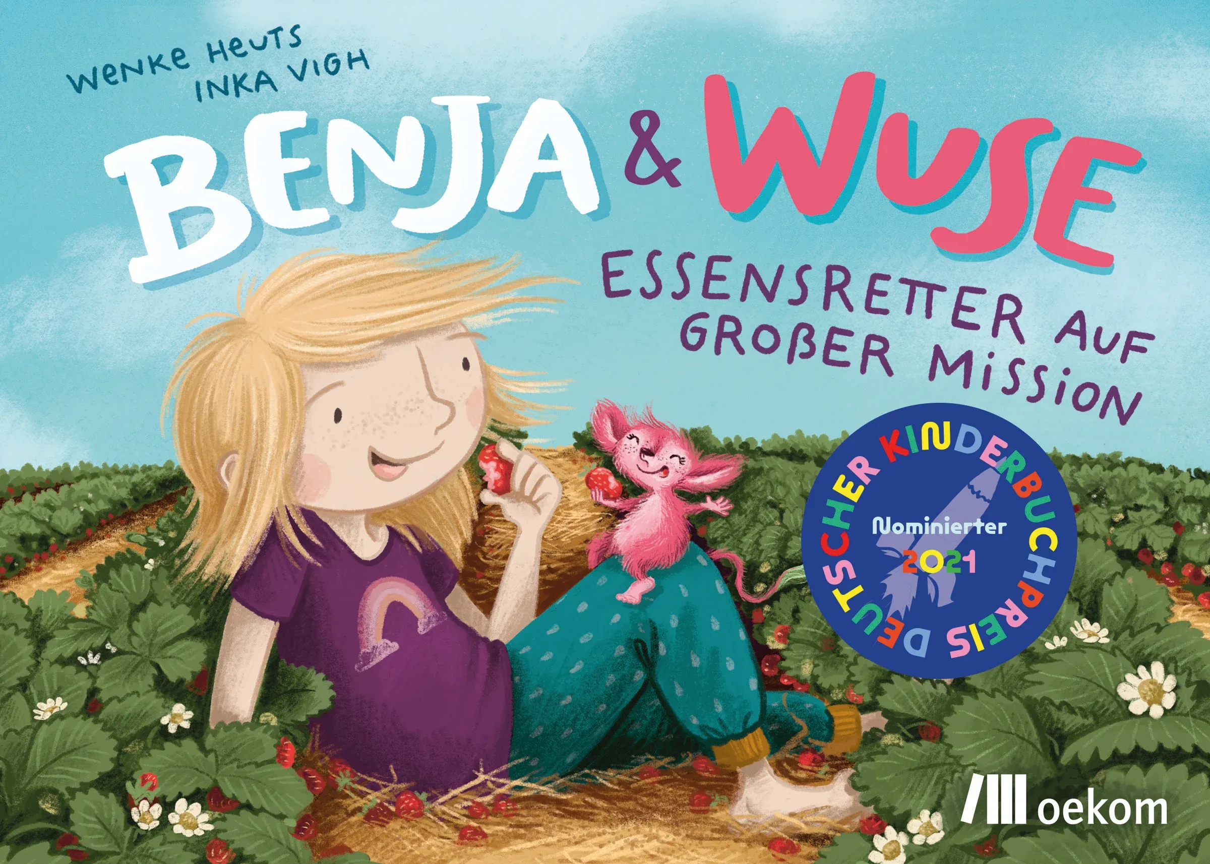 Buchcover von "Benja & Wuse. Essensretter auf großer Mission"