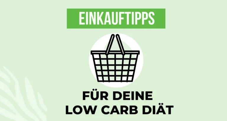 Einkauftipps für deine Low Carb & Keto Ernährung