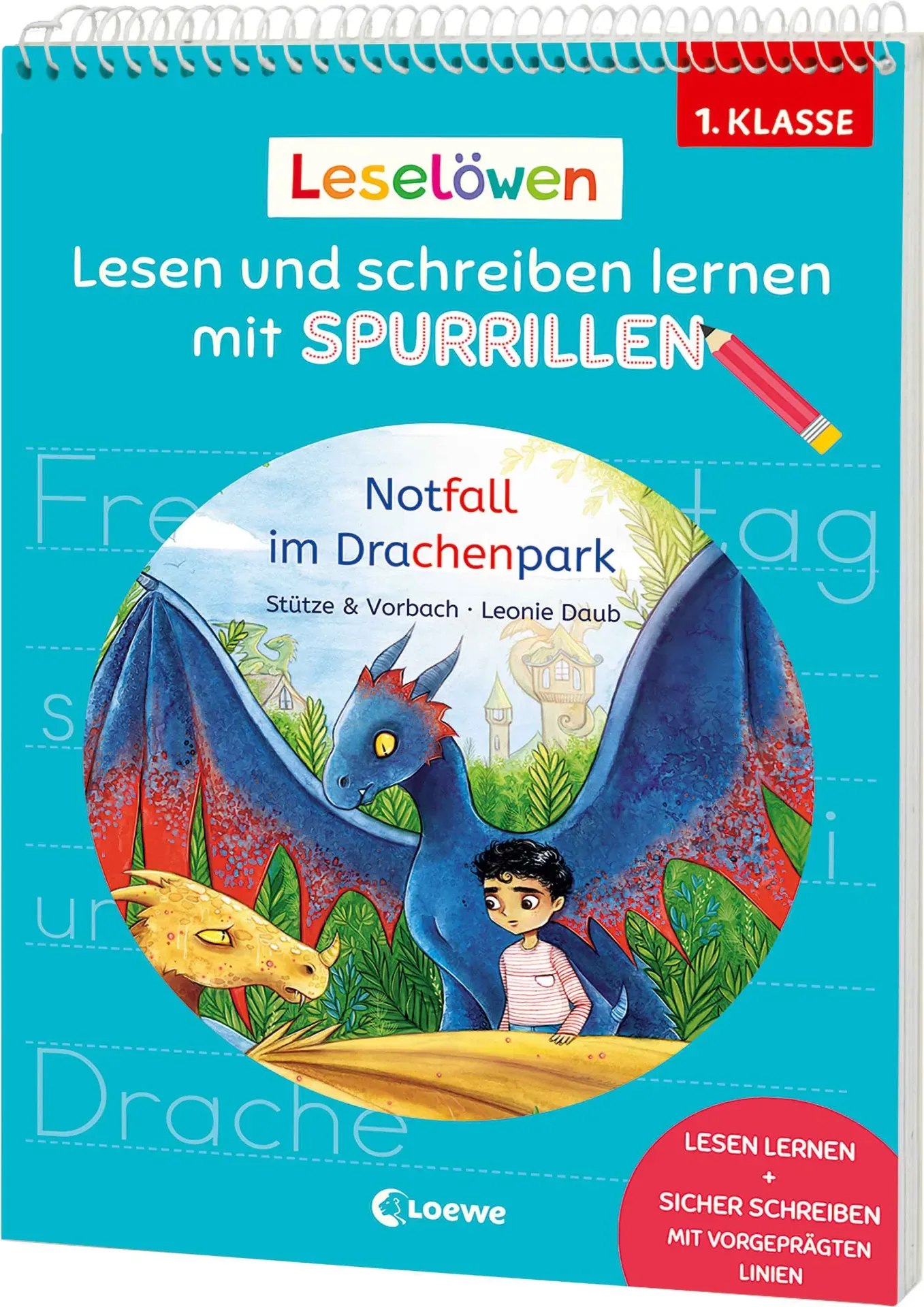 Leselöwen - Lesen und schreiben lernen mit Spurrillen - Notfall im Drachenpark